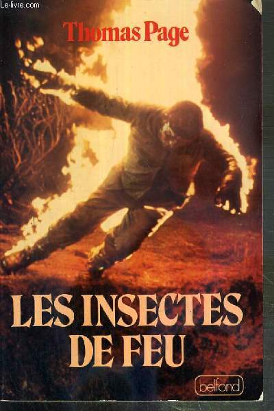 LES INSECTES DE FEU