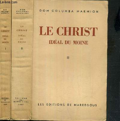 LE CHRIST IDEAL DU MOINE - 2 TOMES - 1 + 2