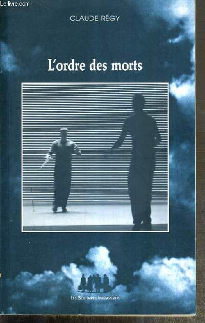 L'ORDRE DES MORTS - ENVOI DE L'AUTEUR.