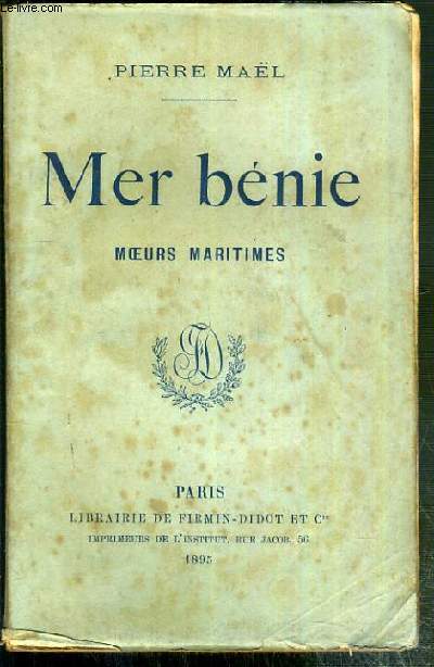 MER BENIE - MOEURS MARITIMES