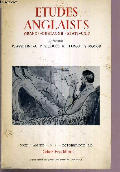 ETUDES ANGLAISES - GRANDE-BRETAGNE - ETATS-UNIS - XXXIIIe ANNEE - N4 - OTOBRE-DEC. 1980 - TEXTE EN FRANCAIS ET EN ANGLAIS.