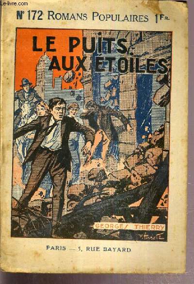 LE PUITS AUX ETOILES - ROMANS POPULAIRES N172