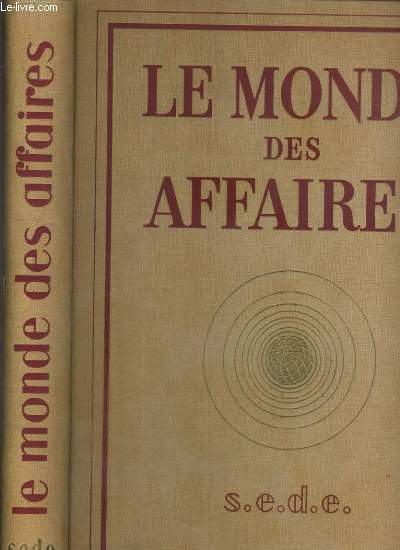 LE MONDE DES AFFAIRES EN FRANCE DE 1830 A NOS JOURS