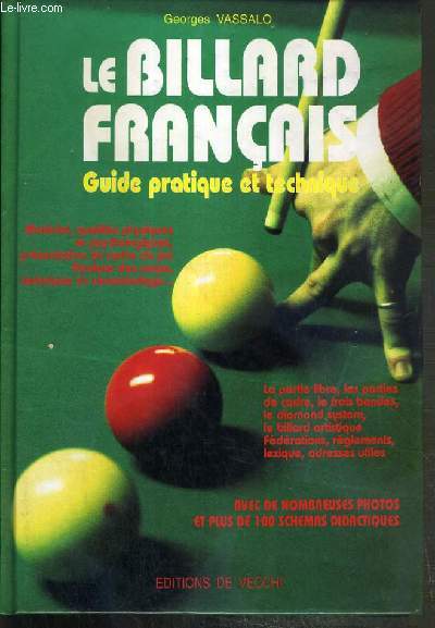 LE BILLARD FRANCAIS. La technique du jeu de Jack Dupuy - Livre - Decitre