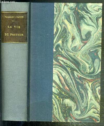 LA VIE DE PASTEUR