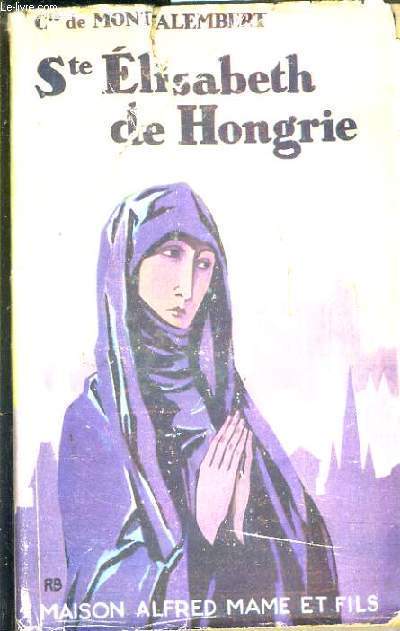 SAINTE ELISABETH DE HONGRIE / COLLECTION POUR TOUS N 163