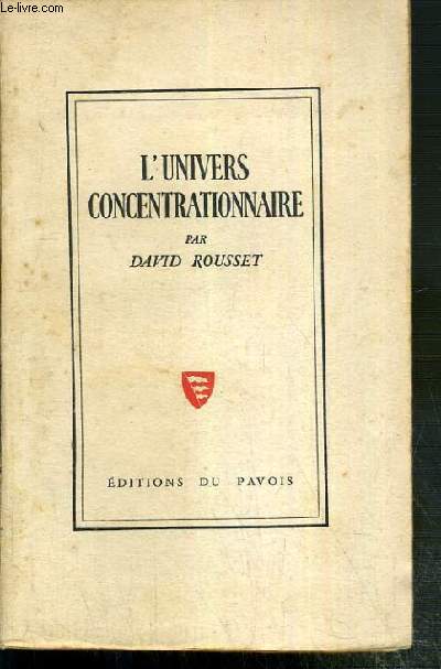 L'UNIVERS CONCENTRATIONNAIRE
