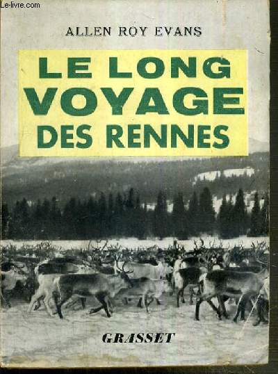 LE LONG VOYAGE DES RENNES