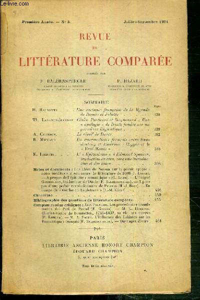 REVUE DE LITTERATURE COMPAREE - PREMIERE ANNEE - N3 - JUILLET-SEPTEMBRE 1921 - H. Hauvette: une variante francaise de la legende de Romeo et Juliette - TH. Labande-Jeanroy: Guilo Perticari et Raymond: une 