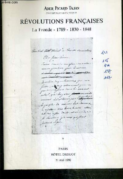CATALOGUE DE VENTE AUX ENCHERES - REVOLUTIONS FRANCAISES - LA FRONDE - 1789 - 1830 - 1848 - HOTEL DROUOT - 21 MAI 1990