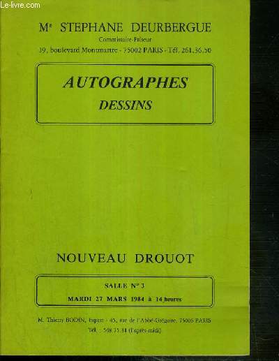 CATALOGUE DE VENTE AUX ENCHERES - AUTOGRAPHES DESSINS - ARCHIVES ET CORRESPONDANCE DU CRITIQUE GEORGES TURPIN - NOUVEAU DROUOT - 27 MARS 1984