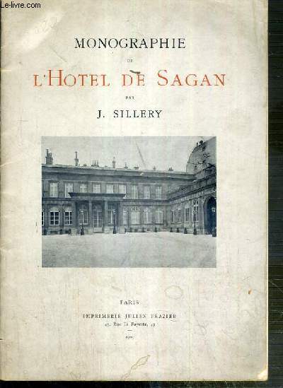 MONOGRAPHIE DE L'HOTEL DE SAGAN