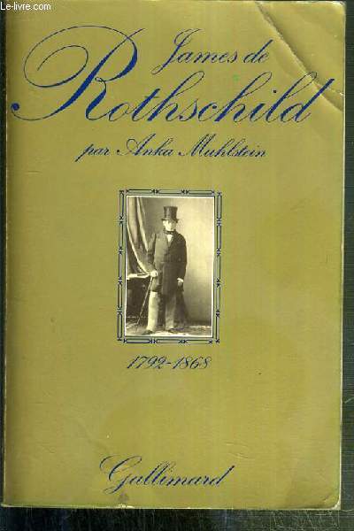 JAMES DE ROTHSCHILD - FRANCFORT, 1792 - PARIS, 1868 - UNE METAMORPHOSE UNE LEGENDE