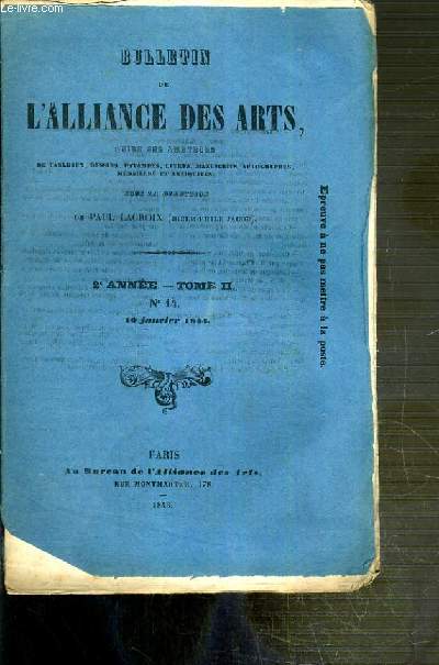 BULLETIN DES ARTS GUIDE DES AMATEURS DE TABLEAUX, DESSINS, ESTAMPES, LIVRES, MANUSCRITS.. - 2eme ANNEE - TOME II - N14 - 10 JANVIER 1844 - bibliotheque de M.de Soleinne, theatre latin moderne (2e article) - nouvelles et faits divers France...