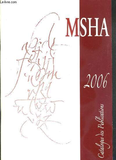 MSHA - CATALOGUE 2006 - CATALOGUE DES PUBLICATIONS