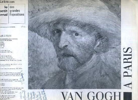 LE PETIT JOURNAL DES GRANDES EXPOSITIONS - N179 - 2 FEVRIER - 15 MAI 1988 - VAN GOGH A PARIS