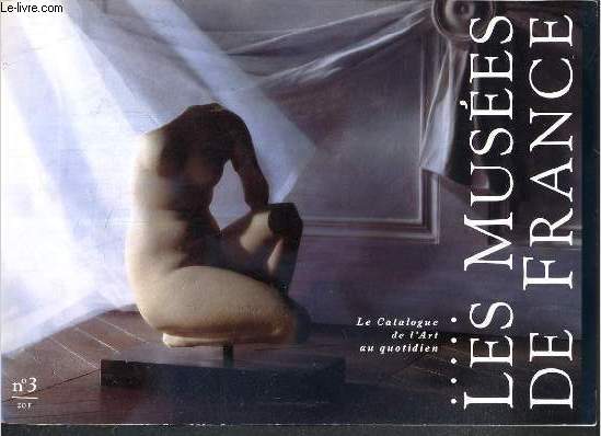 LES MUSEE DE FRANCE - LA CATALOGUE DE L'ART AU QUOTIDIEN - N3 - AVRIL 1991 - L'ART ET LA MATIERE: Bronzes et moulages - bijoux - faences et ceramiques - lignes du muse des arts decoratifs - gravures et reproductions - cadeaux coups de coeur.