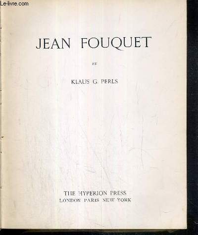 JEAN FOUQUET - TEXTE EXCLUSIVEMENT EN ANGLAIS.