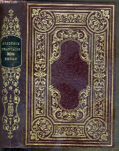 L'ABBESSE DE JOUARRE - ESSAIS DE MORALE ET DE CRITIQUE - MELANGES D'HISTOIRE ET DE VOYAGES - FEUILLES DETACHEES / COLLECTION PRESTIGE DE L'ACADEMIE FRANCAISE - EXEMPLAIRE N159 / 4995 SUR VELIN.