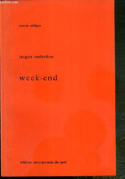 WEEK-END - MIROIR OBLIQUE