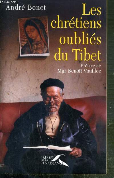 LES CHRETIENS OUBLIES DU TIBET