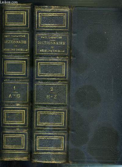 DICTIONNAIRE POPULAIRE DE MEDECINE USUELLE D'HYGIENE PUBLIQUE ET PRIVEE - 2 VOLUME - 1 + 2 / 1er VOLUME: A-G - 2eme VOLUME: H-Z.
