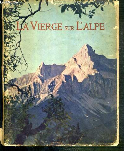 LA VIERGE SUR L'ALPE