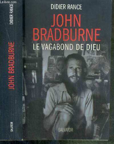 JOHN BRADBURNE - LE VAGABOND DE DIEU