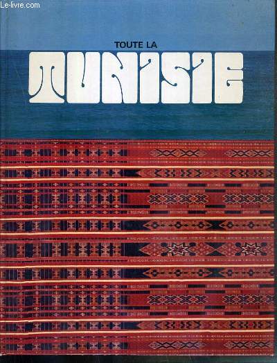 TOUTE LA TUNISIE