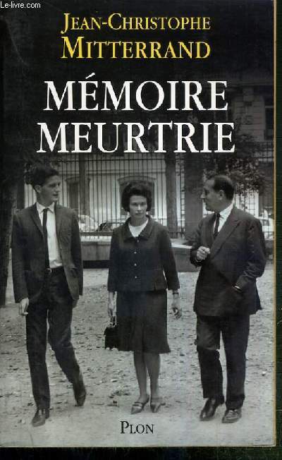 MEMOIRE MEURTRIE