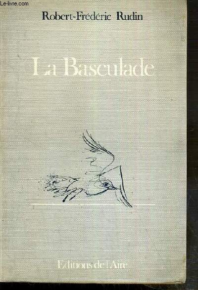 LA BASCULADE