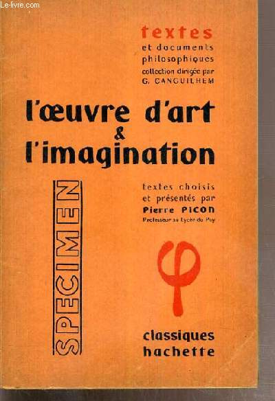 L'OEUVRE D'ART & L'IMAGINATION / COLLECTION TEXTES ET DOCUMENTS PHILOSOPHIQUES - SPECIMEN