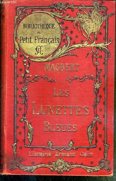 LES LUNETTES BLEUES - RECITS JURASSIENS - 3eme EDITION