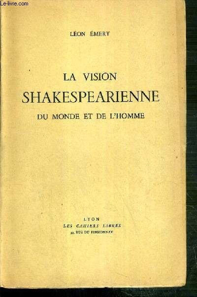 LA VISION SHAKESPEARIENNE DU MONDE ET DE L'HOMME