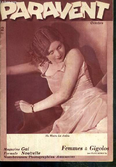 PARAVENT - N6 - OCTOBRE 1933 - FEMMES A GIGOLOS - cigarettes  pantalon, l'amour et l'argent par Maurice de Waleffe, femmes de gigolos par Paul Reboux, charmes espagnol, culture moderne, l'education d'Hercule nouvelle inedite...
