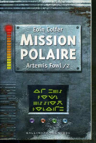 MISSION POLAIRE - ARTEMIS FOWL /2