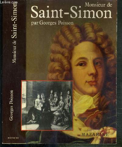 MONSIEUR DE SAINT-SIMON - (HOMMAGE DE L'AUTEUR ?)