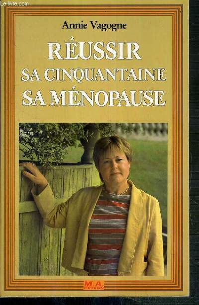 REUSSIR SA CINQUANTAINE SA MENOPAUSE / COLLECTION FEMMES ACTIVES.