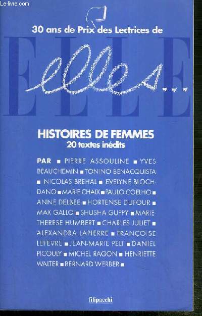 ELLES - HISTOIRES DE FEMMMES - 20 TEXTES INEDITS