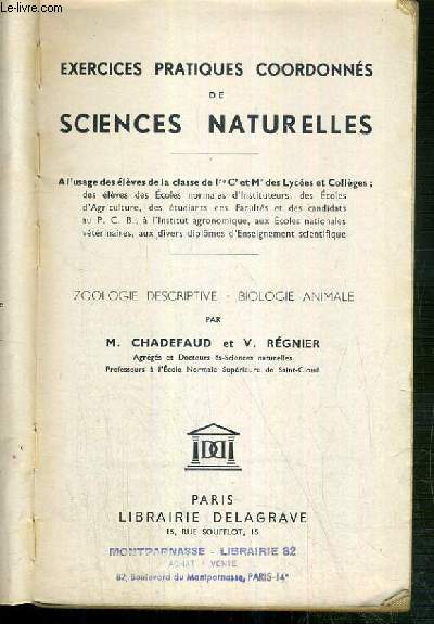 SCIENCES NATURELLES - CLASSE DE 1re C' et M' - ZOOLOGIE DESCRIPTIVE - BIOLOGIE ANIMALE