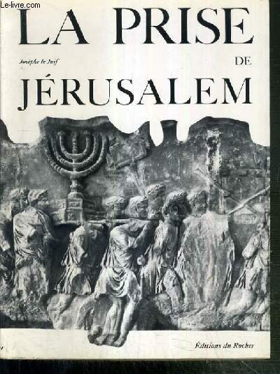 LA PRISE DE JERUSALEM