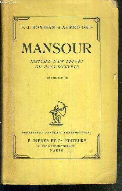 MANSOUR - HISTOIRE D'UN ENFANT DU PAYS D'EGYPTE - 6eme EDITION