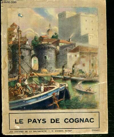 LE PAYS DE COGNAC