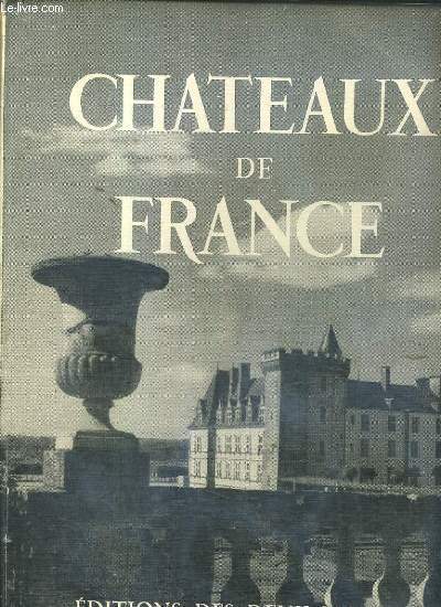 CHATEAU DE FRANCE