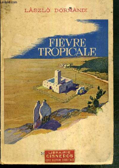 FIEVRE TROPICALE