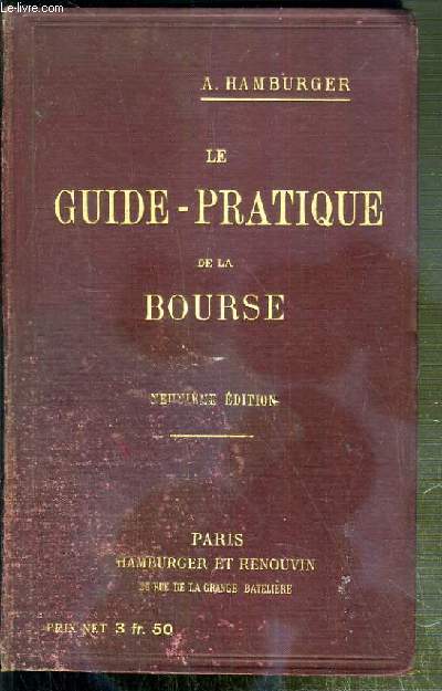 LE GUIDE-PRATIQUE DE LA BOURSE - 9eme EDITION