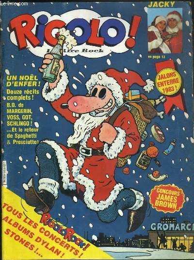 RIGOLO ! - LE RIRE ROCK - N 6 - DECEMBRE 1983 - UN NOEL D'ENFER ! - CONCOURS JAMES BROWN