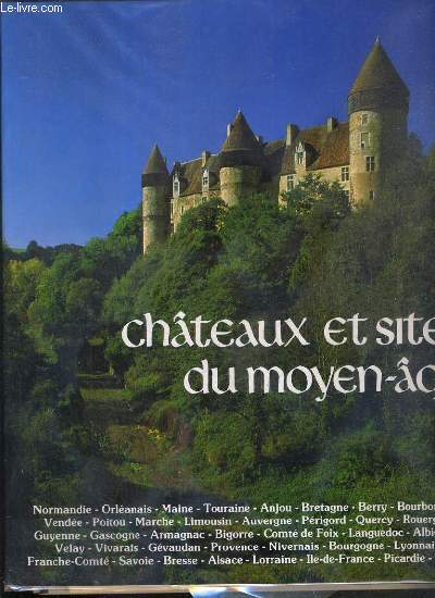 CHATEAU ET SITES DU MOYEN AGE