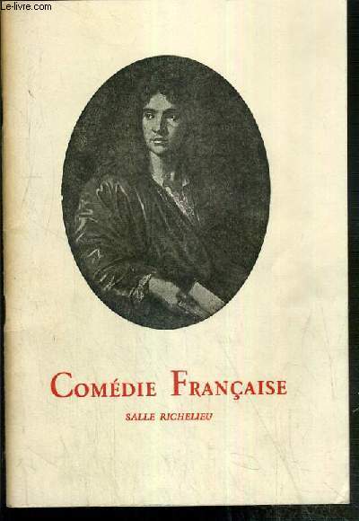 PROGRAMME - COMEDIE FRANCAISE - L'ECOLE DES MARIS, COMEDIE EN TROIS ACTES, EN VERS DE MOLIERE., Maurice Escande, Jean Meyer, Marco-Behar, Michel Galabru...