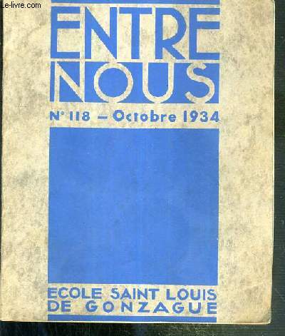 ENTRE NOUS - N118 - OCTOBRE 1934